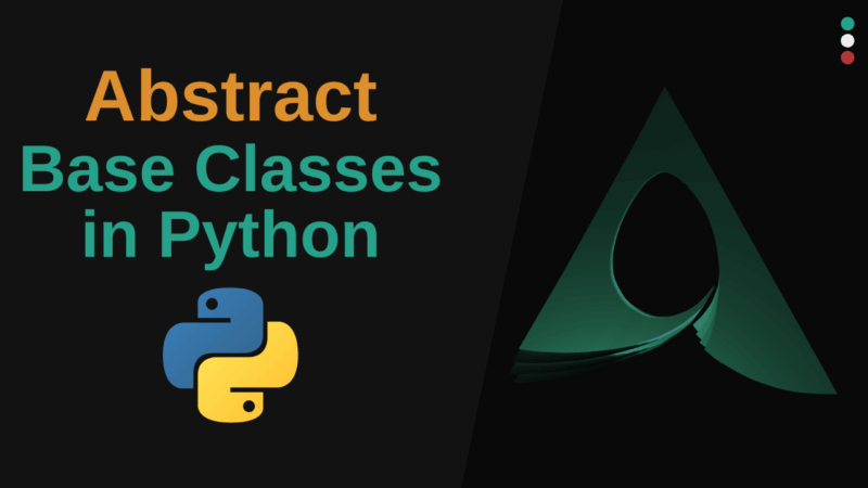 Abstract Base Classes with abc Module