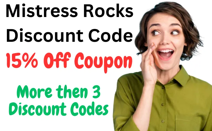 Mistress Rocks Discount Code