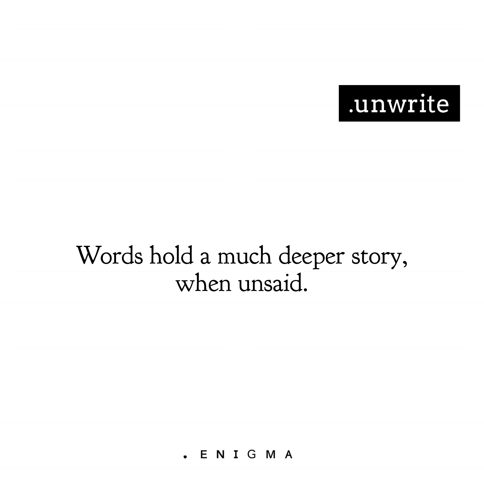 unwrite
