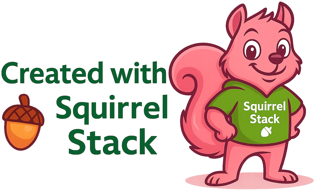 Created with Squirrel Stack