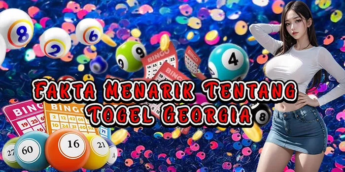 Fakta Menarik Tentang Togel Georgia
