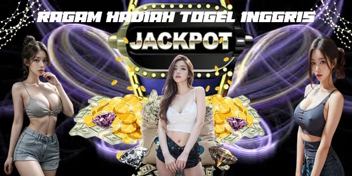 Ragam Hadiah Togel Inggris