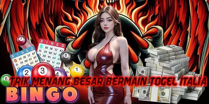 Trik Menang Besar Bermain Togel Italia