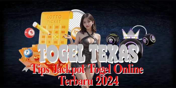 Togel Texas - Tips Jackpot Togel Online Terbaru 2024