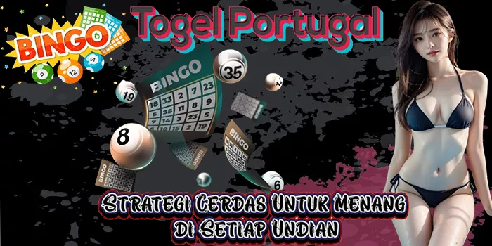 Togel Portugal - Strategi Cerdas Untuk Menang di Setiap Undian