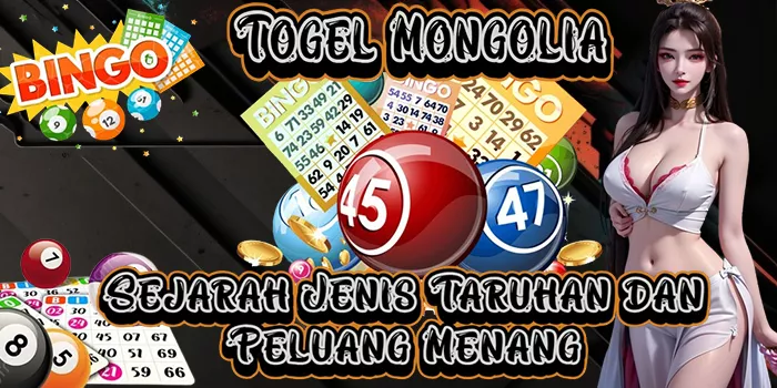 Togel Mongolia - Sejarah Jenis Taruhan dan Peluang Menang