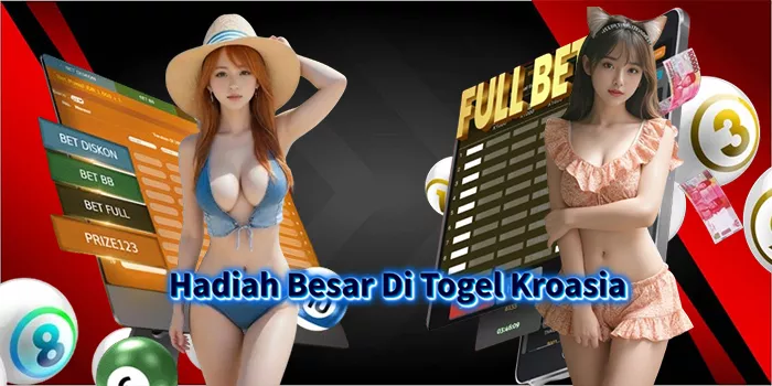 Hadiah Besar Di Togel Kroasia