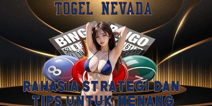 Variasi-Taruhan-Togel-Nevada
