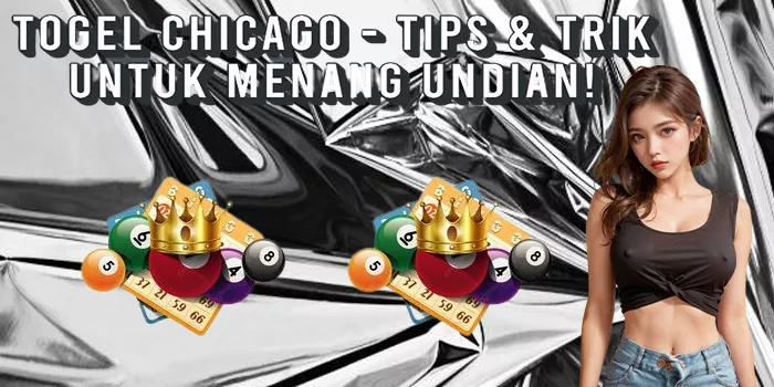 Togel Chicago - Tips & Trik untuk Menang Undian!