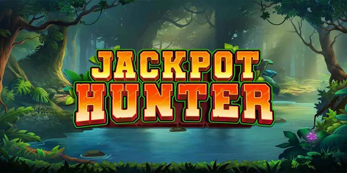 Jackpot Hunter - Permainan Slot yang Menggugah Adrenalin