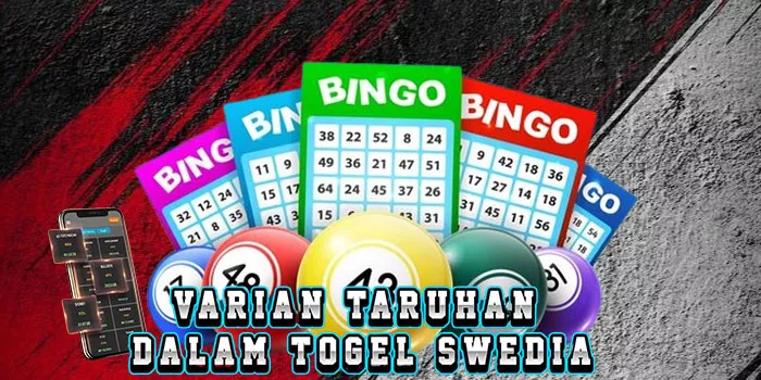 Varian Taruhan dalam Togel Swedia