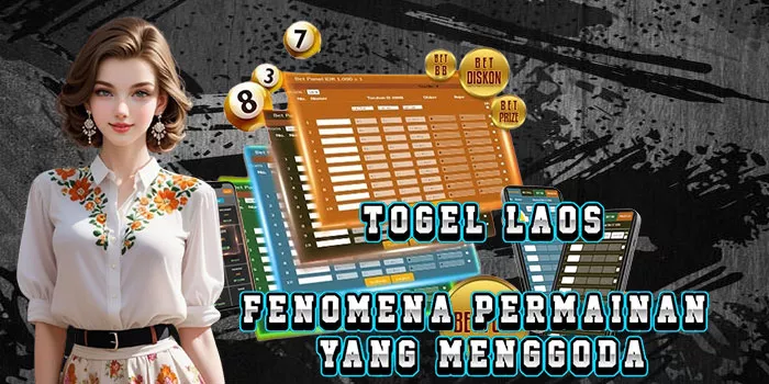 Togel Laos - Fenomena Permainan Yang Menggoda