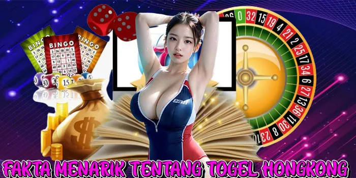 Fakta Menarik Tentang Togel Hongkong