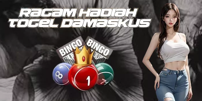 Ragam Hadiah Togel Damaskus