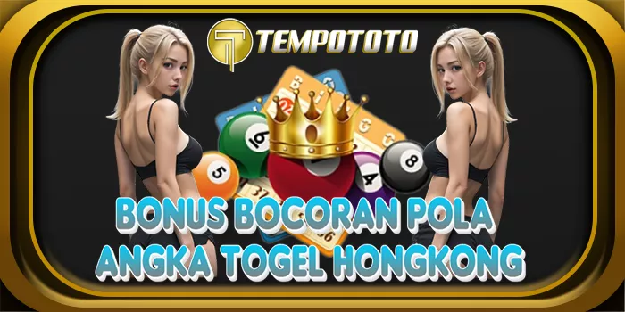 TEMPOTOTO - Bonus Bocoran Pola Angka Togel Hongkong