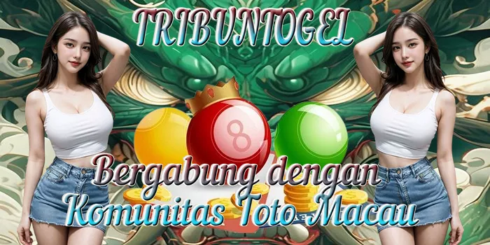 Bergabung dengan Komunitas Toto Macau