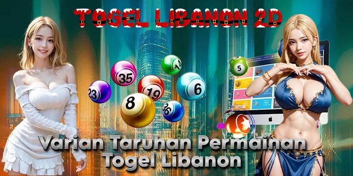 Varian Taruhan Permainan Togel Libanon