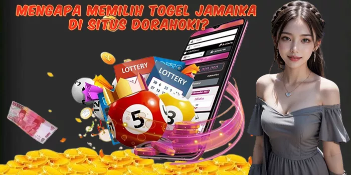 Mengapa Memilih Togel Jamaika di Situs Dorahoki?