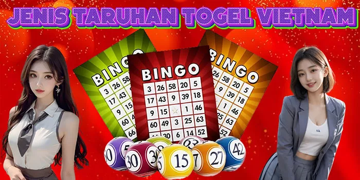Jenis Taruhan Togel Vietnam