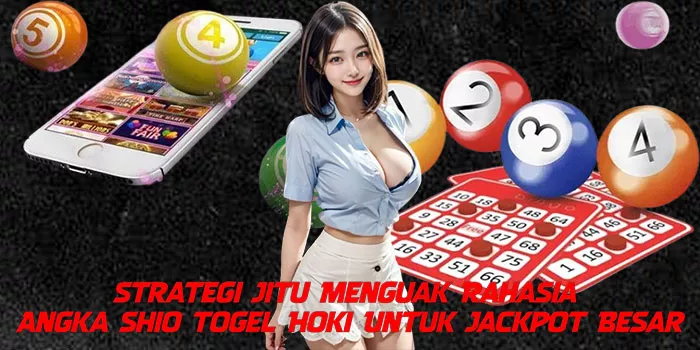 Strategi Jitu Menguak Rahasia Angka Shio Togel Hoki Untuk Jackpot Besar