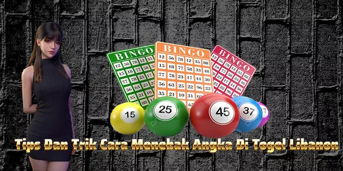 Tips Dan Trik Cara Menebak Angka Di Togel Libanon
