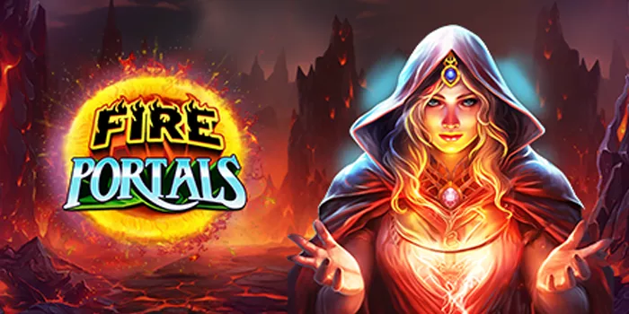 6-Tips-Mendapatkan-Jackpot-Fire-Portals-Dengan-Gampang