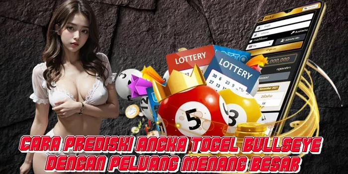 Cara Prediski Angka Togel Bullseye Dengan Peluang Menang Besar