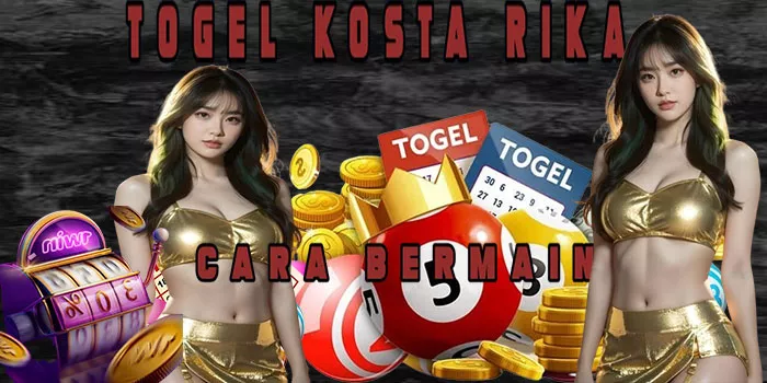 Cara Bermain Togel Kosta Rika