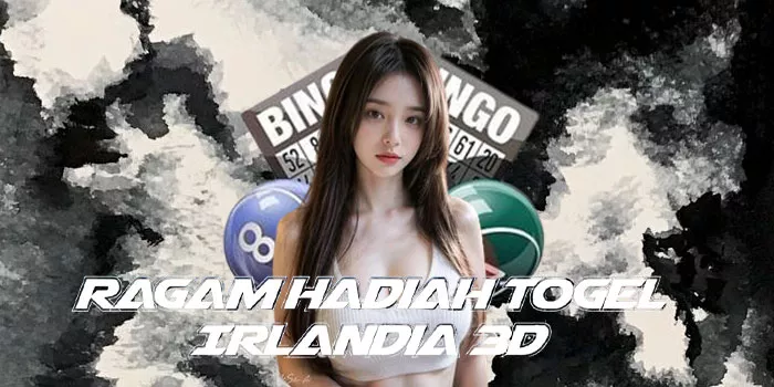 Ragam Hadiah Togel Irlandia 3D