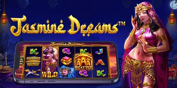Tips-Ampuh-Bermain-Jasmine-Dreams-Pasti-Maxwin