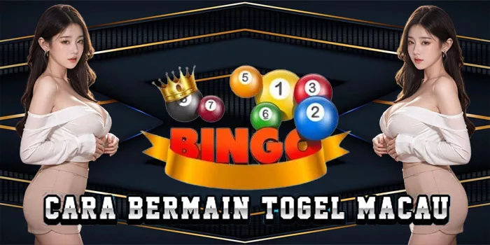 Cara Bermain Togel Macau