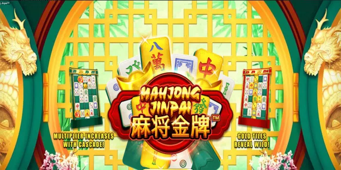 Cara Mudah Mendapatkan Jackpot Slot Mahjong Jinpal