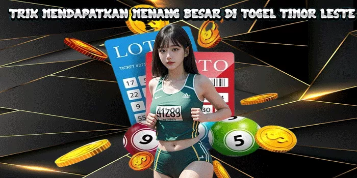 Trik Mendapatkan Menang Besar Di Togel Timor Leste