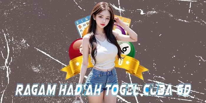 Ragam Hadiah Togel Cuba 6D