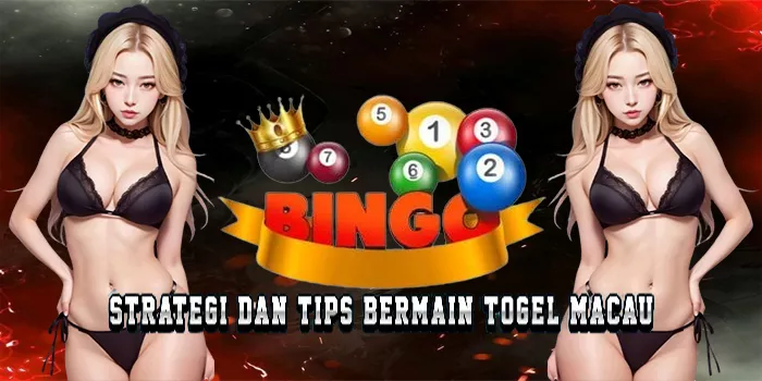 Strategi Dan Tips Bermain Togel Macau