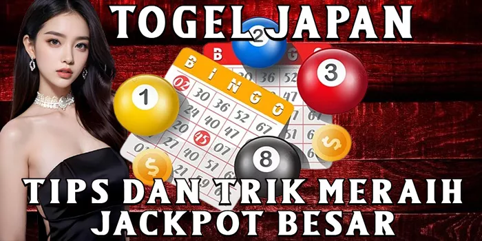 Tips dan Trik Meraih Jackpot Besar di Togel Japan