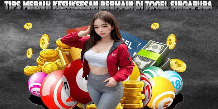 Tips Meraih Kesuksesan Bermain Di Togel Singapura