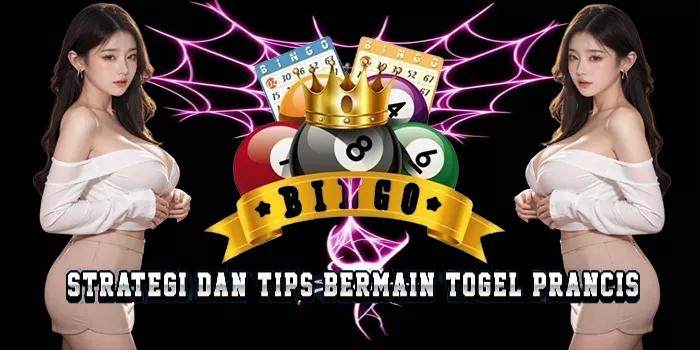 Strategi Dan Tips Bermain Togel Prancis