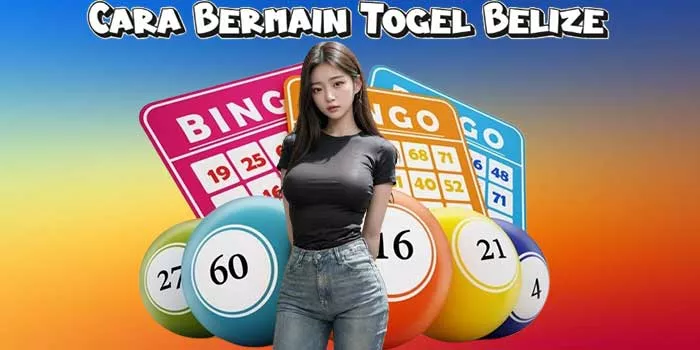 Cara Bermain Togel Belize