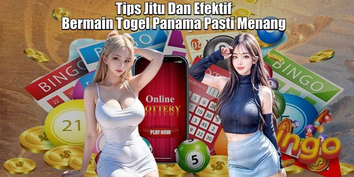 Tips-Jitu-Dan-Efektif-Bermain-Togel-Panama-Pasti-Menang