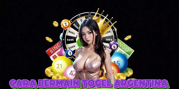 Cara Bermain Togel Argentina