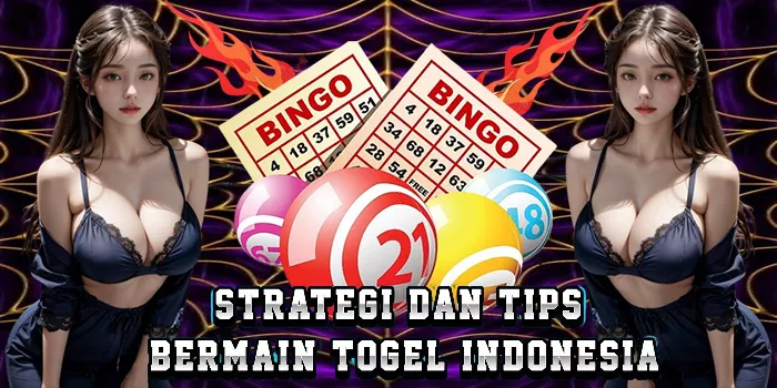 Strategi Dan Tips Bermain Togel Indonesia
