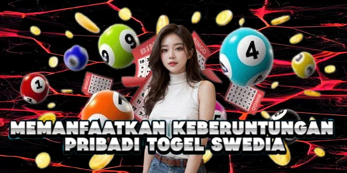 Memanfaatkan Keberuntungan Pribadi Togel Swedia