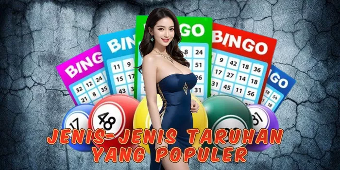 Jenis-Jenis Taruhan yang Populer