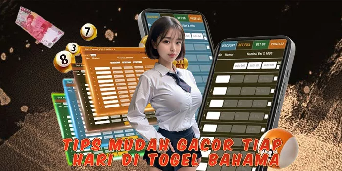 Tips Mudah Gacor Tiap Hari Di Togel Bahama