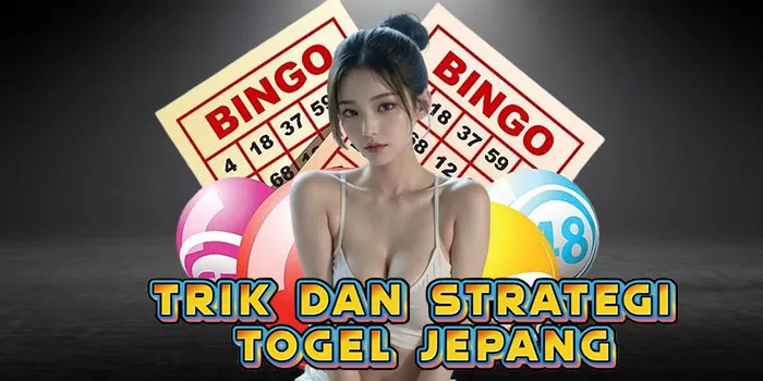 Trik Dan Strategi Togel Jepang