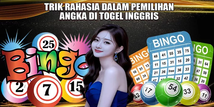 trik-rahasia-dalam-pemilihan-angka-di-togel-inggris