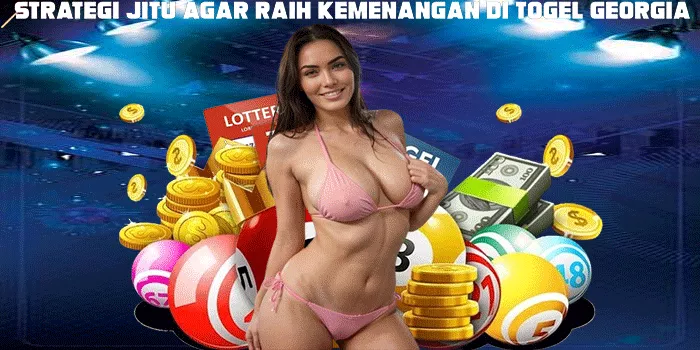 Strategi Jitu Agar Raih Kemenangan di Togel Georgia