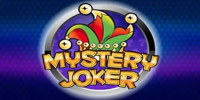 Rahasia Jitu Meraih Jackpot di Slot Mystery Joker