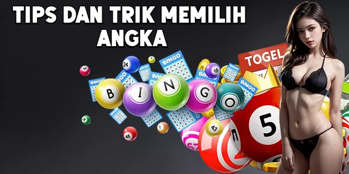Tips dan Trik Memilih Angka